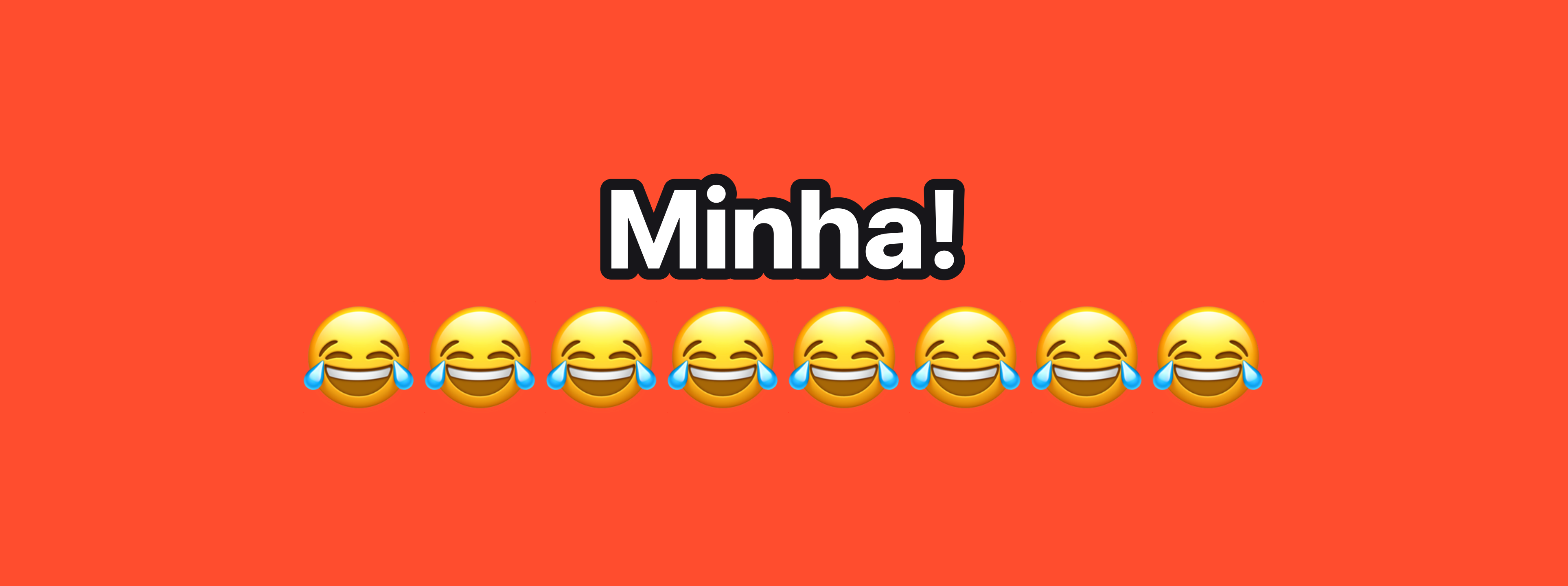 Agora é minha! kkk